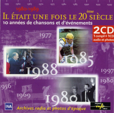1980-1989 10 Années De Chansons Et D'Evénements